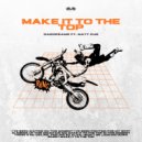 DaeDreamr & Matthew Cue - Make It to the Top (feat. Matthew Cue)