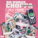 Macka Diamond - Big Woman Choppa ()