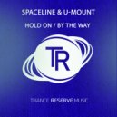 SpaceLine & U-Mount - By The Way (Extended Mix)