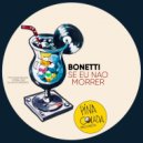 Bonetti - Se Eu Nao Morrer
