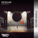 Mark Pigato - Pickaxe (Original Mix)