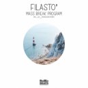 FILASTO\' - Mass Break Programm (Za__Paradigma Remix)