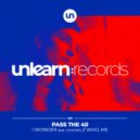 Pass The 40, Honoré - I Wonder (Extended Mix Feat. Honoré)