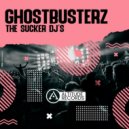 Ghostbusterz - The Sucker DJ's