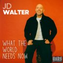 JD Walter & Tony Marino & Steve Varner - Tell Her I Said Hello (feat. Tony Marino & Steve Varner)