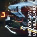 Daniel Kordik - Vždy Potom Kruhy