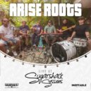 Arise Roots - If You Let Me