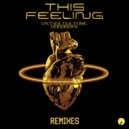 Vintage Culture & Goodboys - This Feeling (Velvet Mode & Chris Arna Extended VIP Mix)