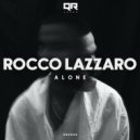 Rocco Lazzaro - Alone