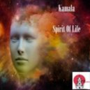 Kamala - Spirit Of Life (Original Mix)