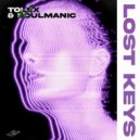 Tolex & Soulmanic - Lost Keys