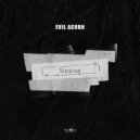 Evil Acorn - Sipping (Original Mix)
