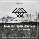 Arokx & Ryder & Cusp - Kautious (feat. Ryder) (Cusp Remix)