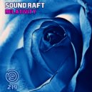 Sound Raft - Relativity ()