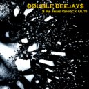 Double Deejays - Я Не Знаю (Shock Out) (Extended Mix)