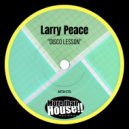 Larry Peace - Disco Lesson (Original Mix)