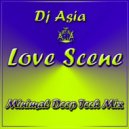 DJ Asia - Love Scene (Mix)