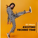 DJ Maya - Exciting Techno Time (Original Mix)