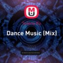 Selena Ra - Dance Music (Mix)