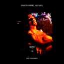 Andor Gabriel, Max Well - Save This Moment (Original Mix)