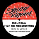 Reel 2 Real - I like To Move It (Miguel Lema Remix)