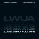 Cristian Poow & Tommy Trax - Love Who You Are