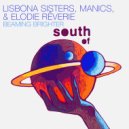 Lisbona Sisters, Manics & Elodie Rêverie - Under The Radar