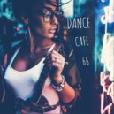 T o l l - Dance Cafe # 66 @ 2023 ()