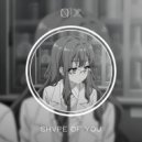 ON1XX - SHVPE OF YOU ()