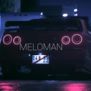MELOMAN - DRIVEPHONK