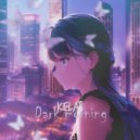 KELAS - Dark morning (Slow, Reverb)