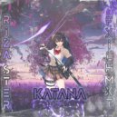 Riza Ster & FXILMXTH - KATANA