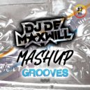 DJ De Maxwill - MashupGrooves Vol.2 (Mix)