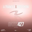 Alterace - A Trance Expert Show #427 ()