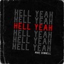 Mike Donnell - HELL YEAH ()