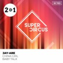 Jay-Are - China Girl
