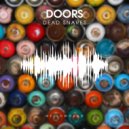 Dead Snares - Doors (Original Mix)