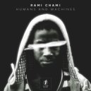 Rami Chami - Humans & Machines
