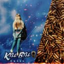 Бэйби - Kill Bill ()