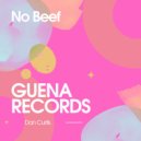 Dan Curtis - No Beef (Original Mix)