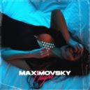 MAXIMOVSKY - Падла ()