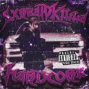 sxreamkilla - Hardcore ()