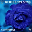 Xymphoni - Blues Love Song