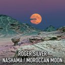 Roger Silver - Nashama (Radio Edit)