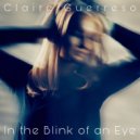 Claire Guerreso - In The Blink Of An Eye ()