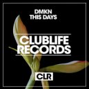 DMKN - This Days