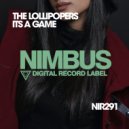 The Lollipopers - Its A Game (Original Mix)