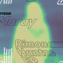 Moray - Rimona Hantzo (Original Mix)