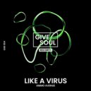 Ammo Avenue - Like A Virus