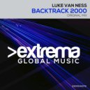 Luke van Ness - Backtrack 2000 (Original Mix)